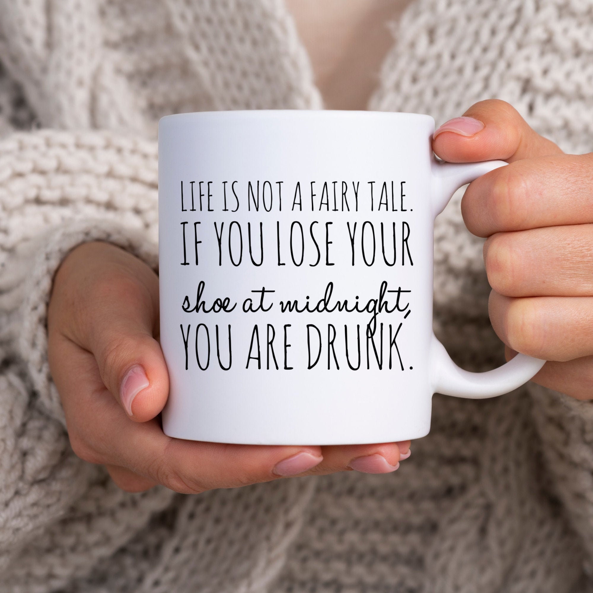 Life is Not a Fairy Tale Mug Minimalist Best Friend Gift Witty Mugs Sarcastic Mug Rude Sayings Snarky Rude Quotes Funny Coffee Mug