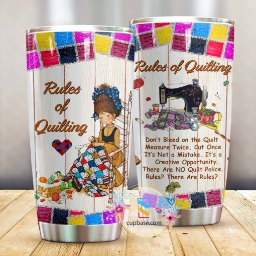 Rules Of Quilting Tumbler Mt Quilt, Mother’S Day Ideas, Birthday Gift Ideas For Mom, Gift For Sister, Gift Ideas For Wife, 60Th Birthday Ideas