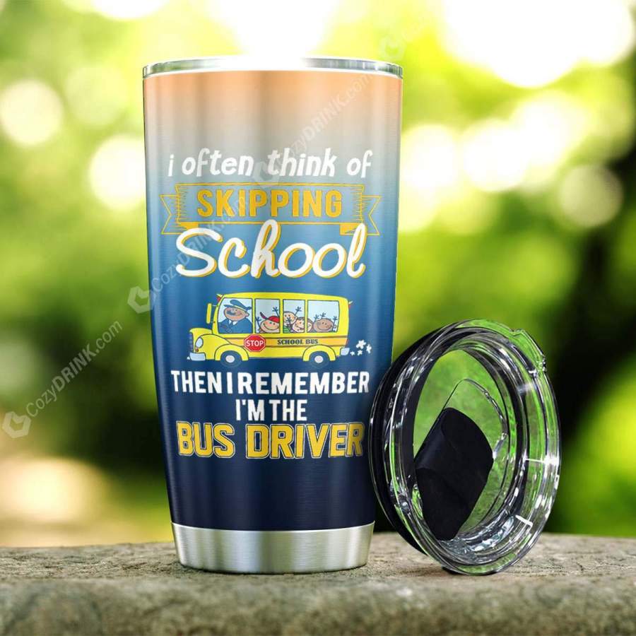 Often Thinking Of Skipping School Stainless Steel Tumbler L86D9