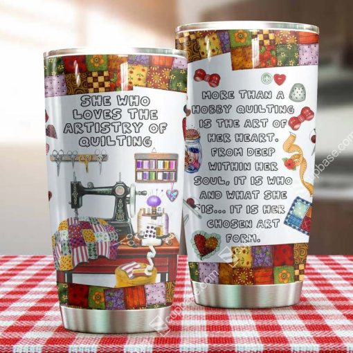 Quilting Is The Art Of Her Heart Tumbler Hn Quilt, Gift For Sister, Christmas Gifts For Boyfriend, Gift For Brother, Best Gifts For Mom