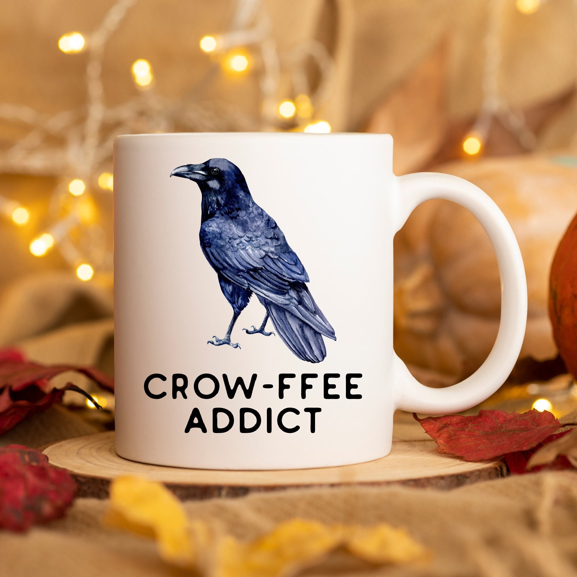 Crow Lover Gift, Crow Lover Mug, Crow-ffee Addict, Crow Coffee Mugs, Crows and Ravens, Birdwatching Gift