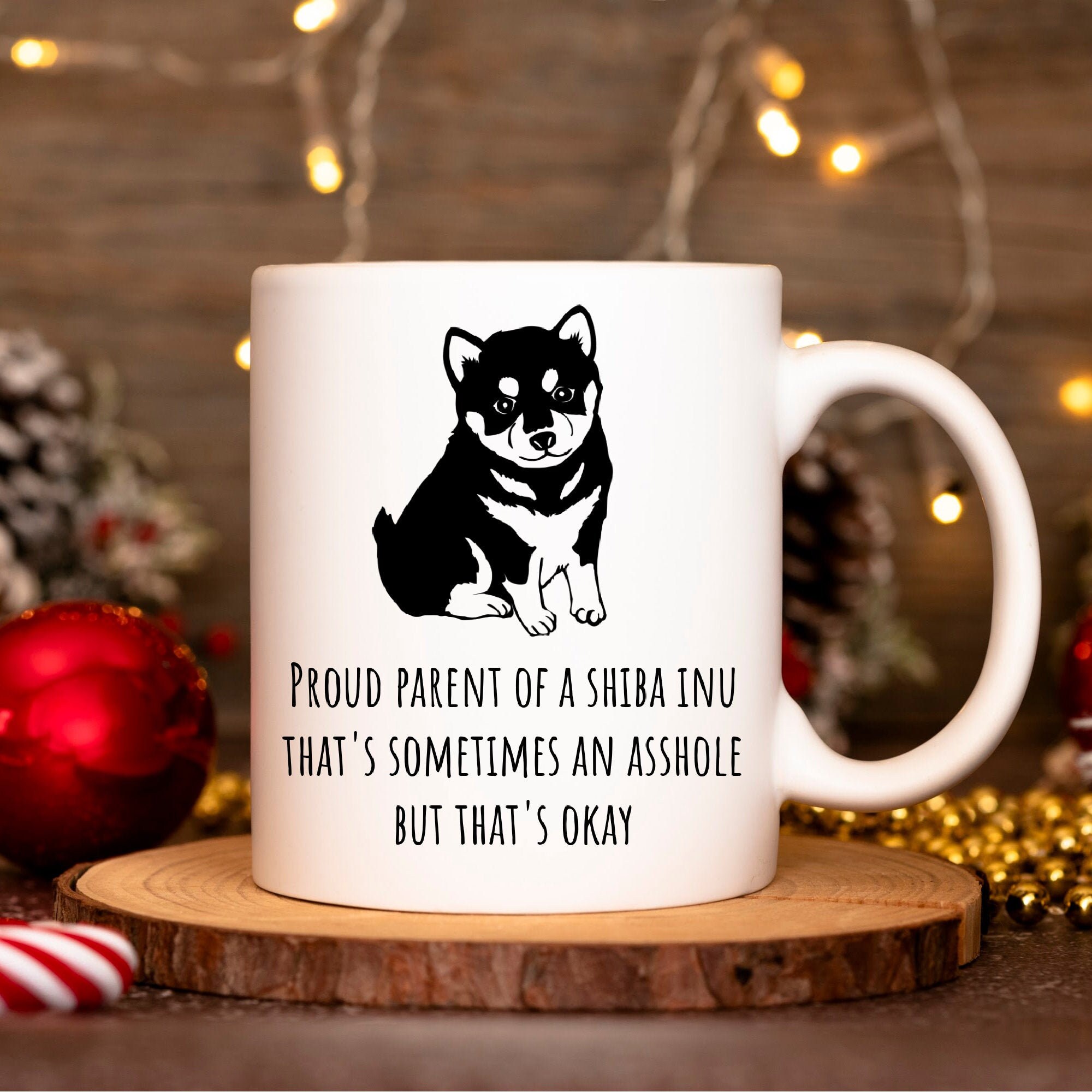 Shiba Inu Mom Mug Gag Gift for Shiba Mom Mug for Shiba Inu Moms Perfect Gift For Shiba Inu Owners Shiba Lovers