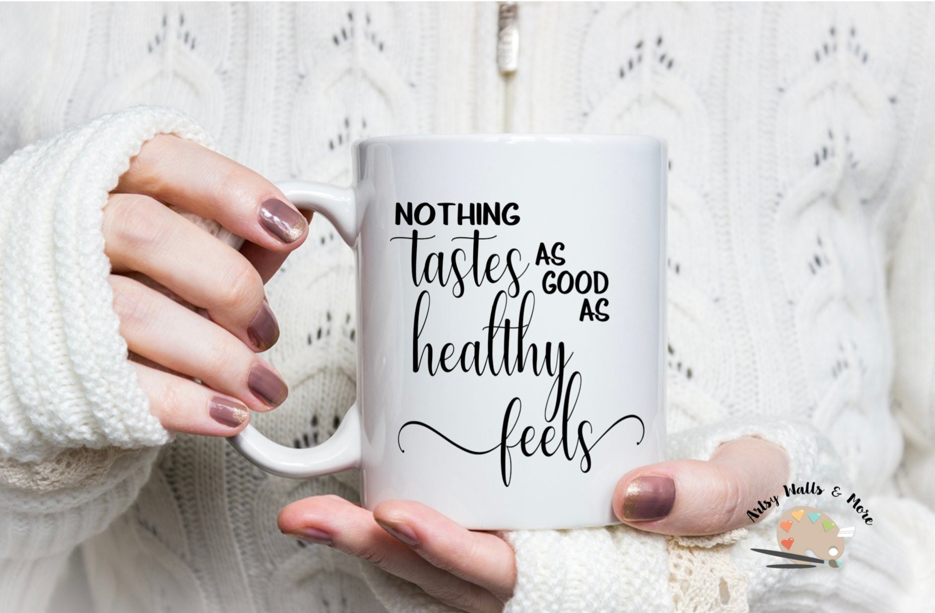 Nothing tastes as good as healthy feels coffee cup mug fitness coffee mug gift healthy quote coffee cup nutritionist coffee mug diet mug