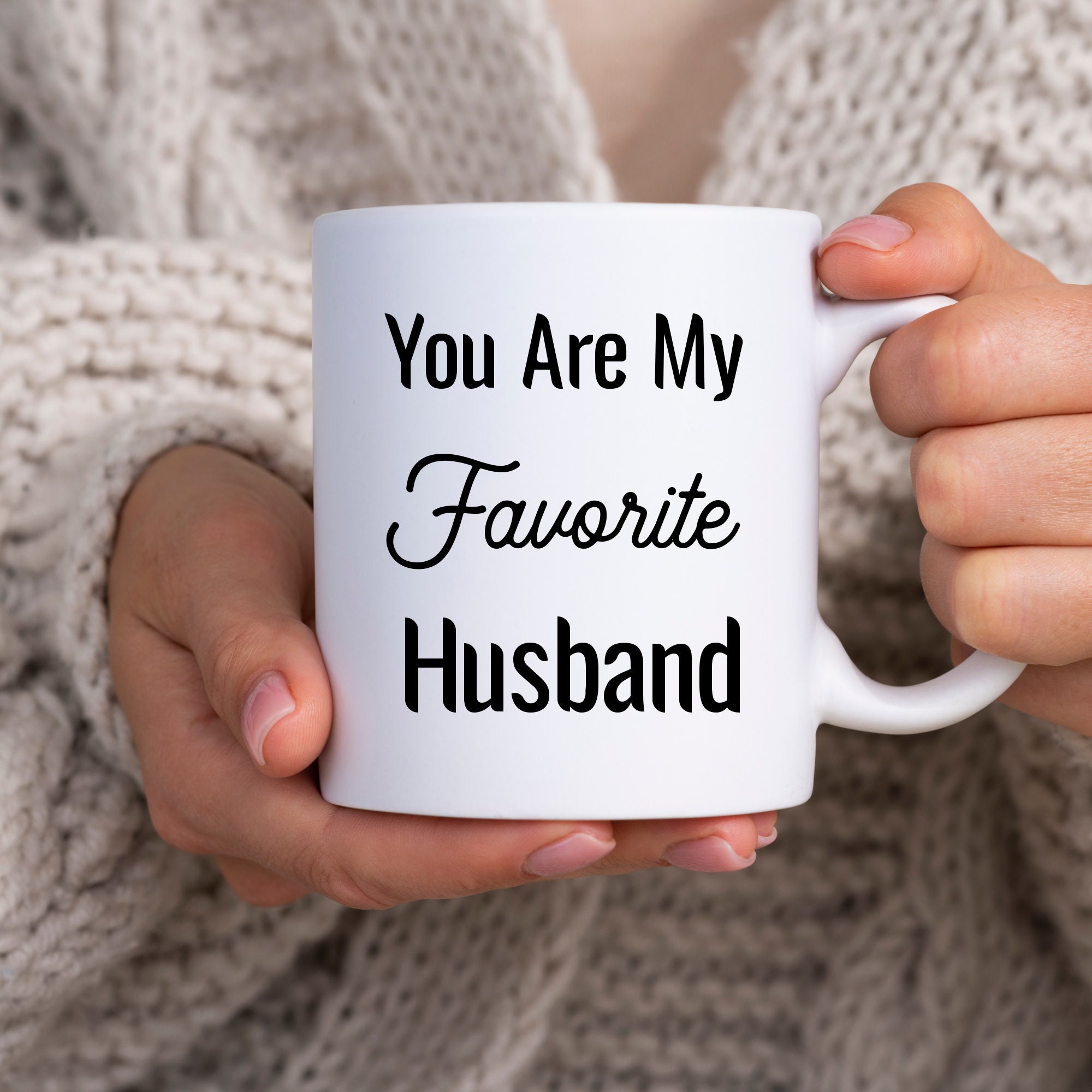 Valentine’s Day Gift for Him, Valentine’s Day, Funny Valentines Husband Mug, Funny Mug for Valentines Day, Valentines Gift for Husband