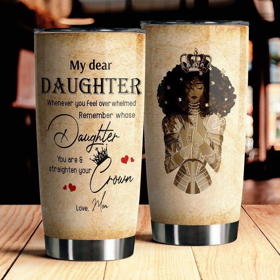 My Dear Daughter Stainless Steel Tumbler TA032214