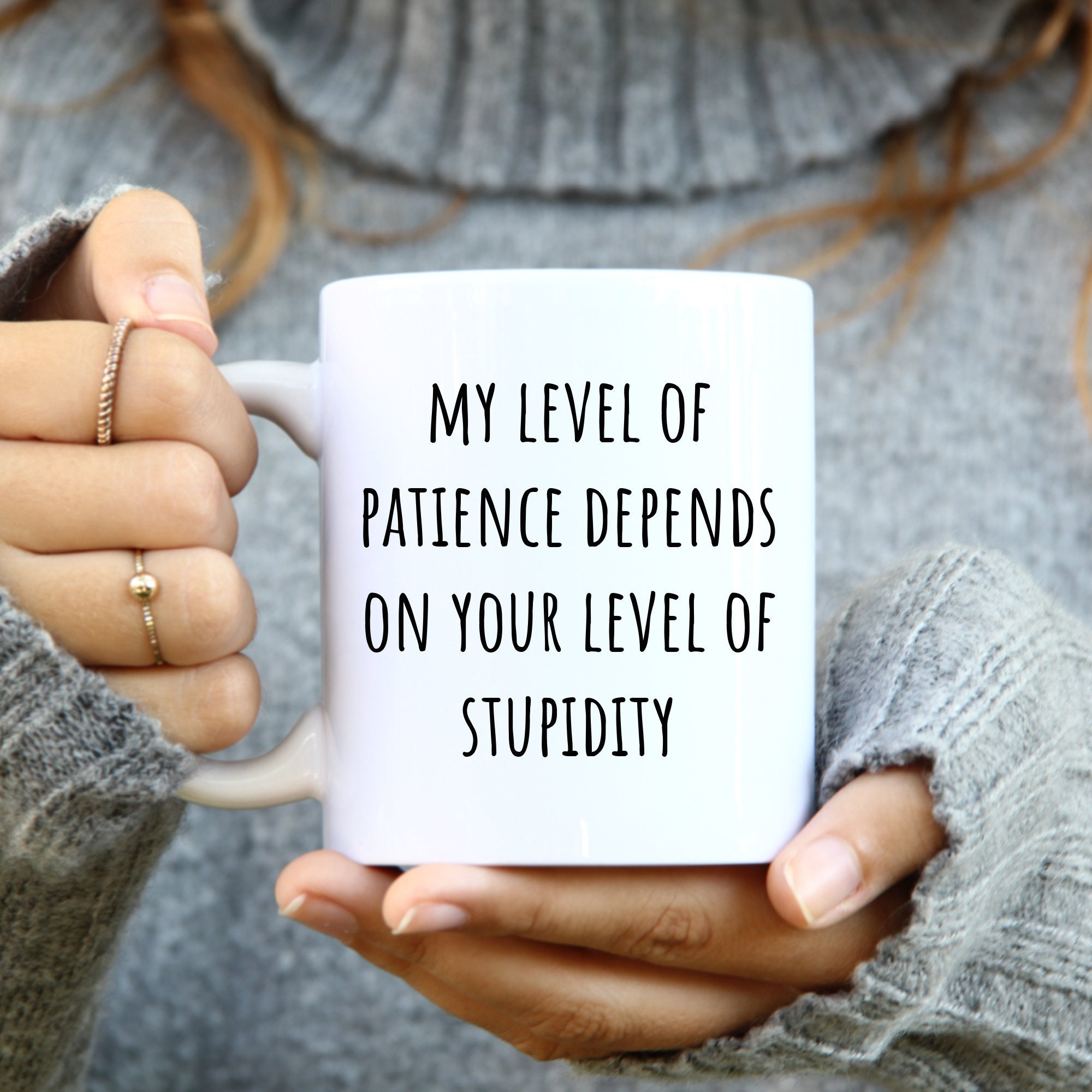 Funny Office Mugs, Inappropriate Mugs, Offensive Mugs, Funny Work Mug, My Level of Patience Depends on Your Level of Stupidity, Coworker Mug