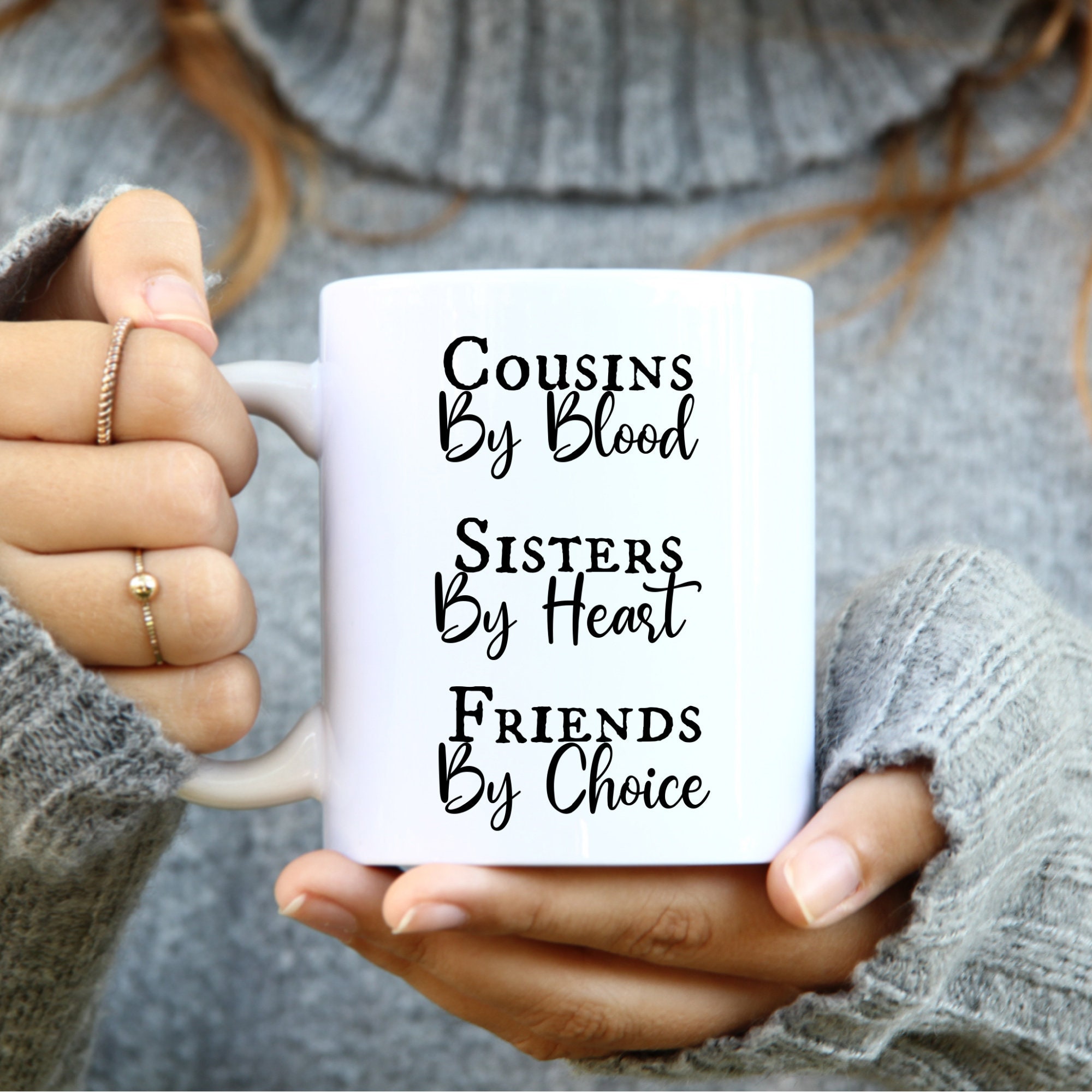 Gifts for Cousins / Cousin Mug / Cousins By Blood / Cousins Best Friends / Cousin Gift / 11 or 15 oz.