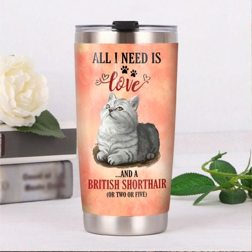 British Shorthair Cat Steel Tumbler, Gift Ideas For Wife, Christmas Gifts For Sister, Gift For Mother, Good Gifts For Mom, Gift Ideas For Mom