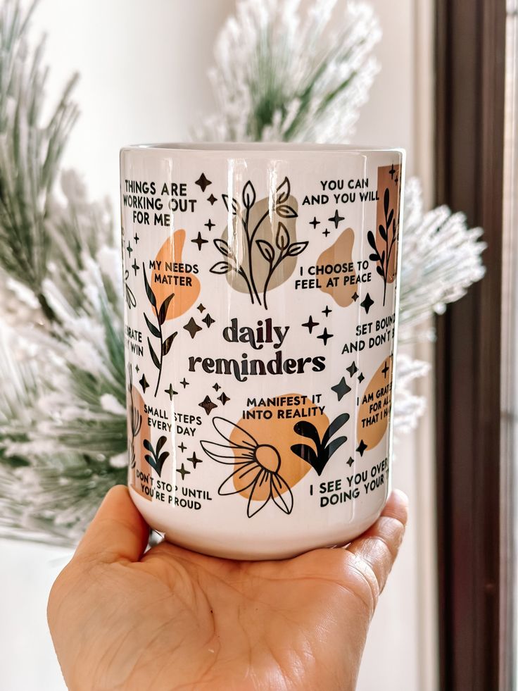 Daily Reminders Mug, Mental Health Mug ,daily Affirmations Glass Cup, 15oz Daily Affirmations Mug , Gift for Her, Best Friend Tumbler