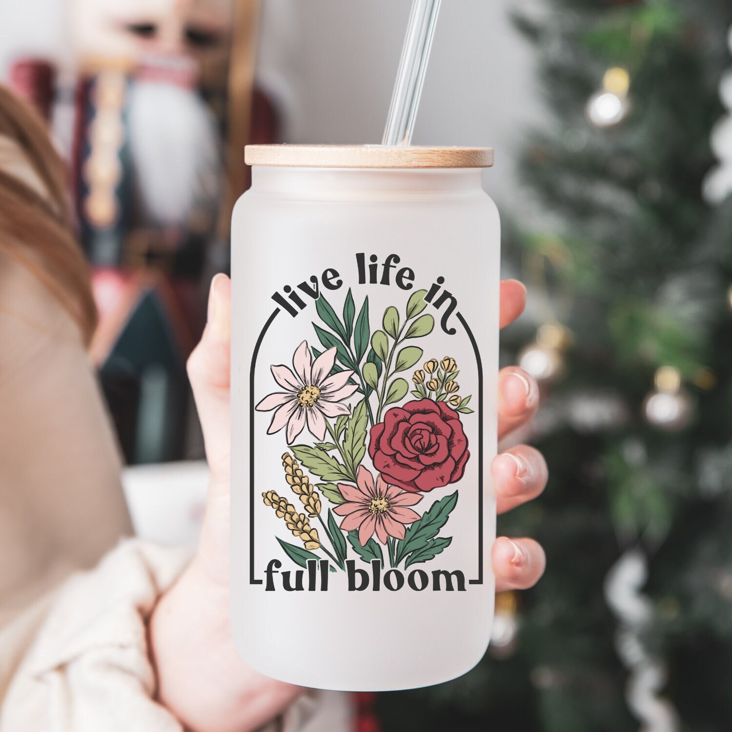 Live Life in Full Bloom Glass Can | Floral Coffee Glass | Inspirational Mug | 16oz Libbey Glass | Coffee Glass | Coffee Can | Gift for Her