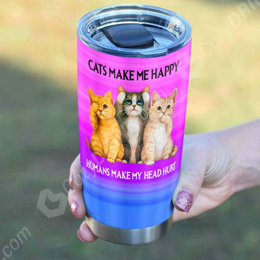 Cats Make Me Happy Stainless Steel Tumbler B15N4