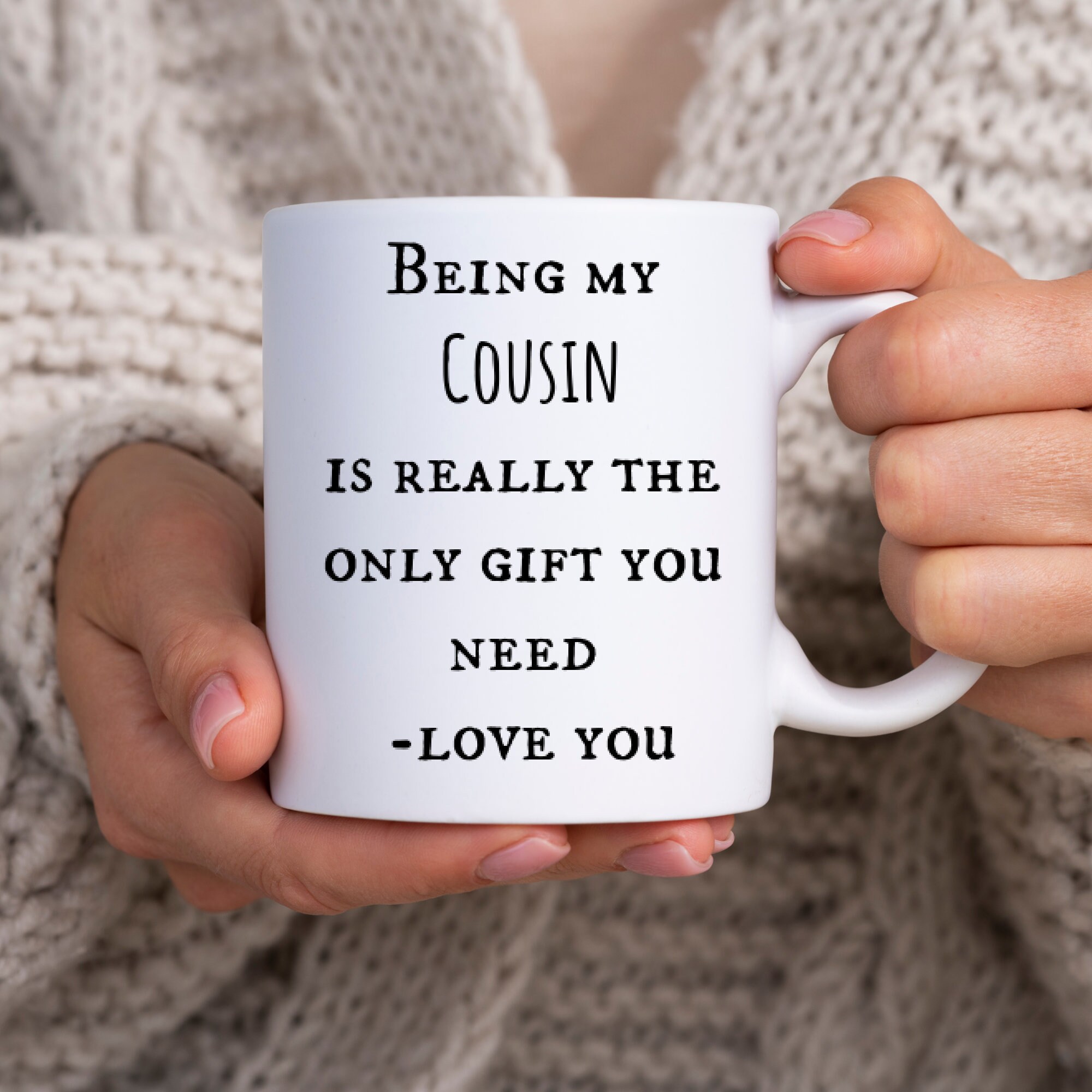 Cousin gift, favorite cousin, cousin coffee mug, best cousin ever, funny cousin gift, cousin birthday gift, cousin Ghristmas gift