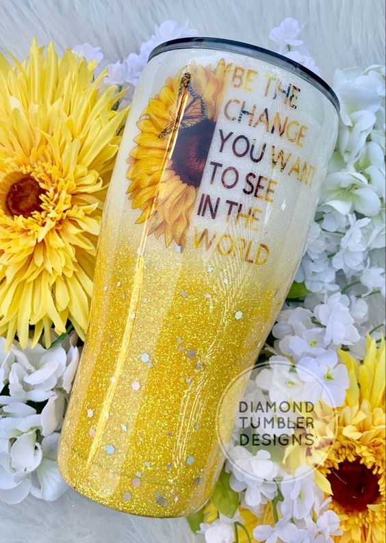 Be the Change You Wan to See in the World Tumbler