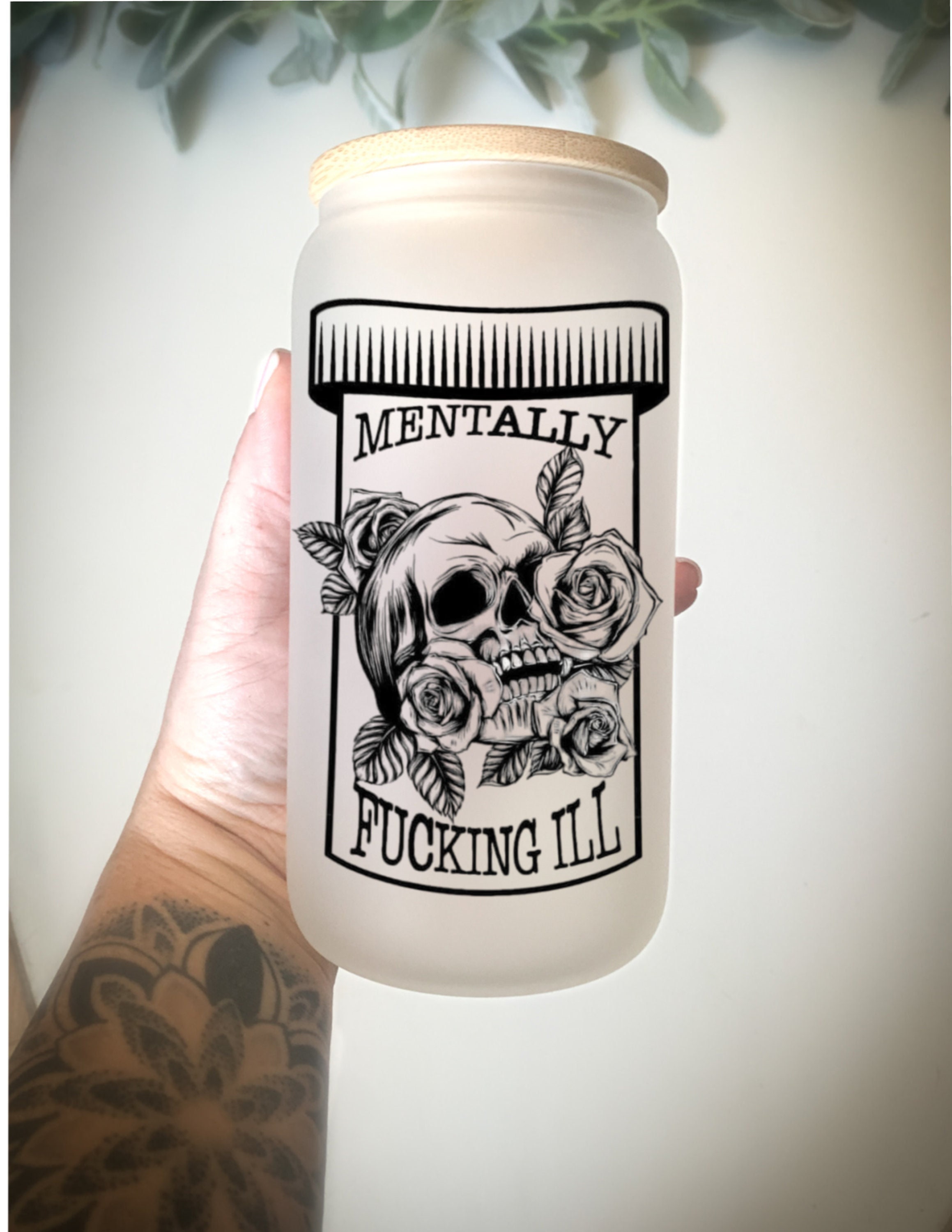 Mentally Ill Tumbler/ Libbey cup/Floral Skeleton beer can cup/ glass beer can cup/ skull tumbler