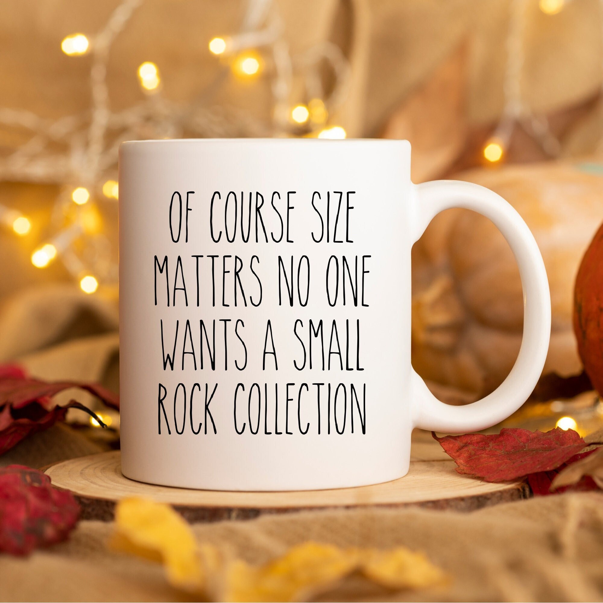 Rock Collector Gifts, Funny Geologist Mug, Rock Hunter, Geology Mug, Geologist Gift, Rock Hound, Funny Gift for Rock Lover