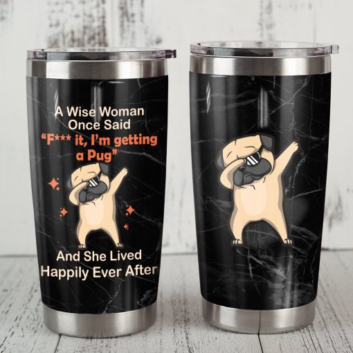 Pug Dog Steel Tumbler, Gift For Girlfriend, Gifts For Friends Birthday, Good Gifts For Mom, Gift For Best Friend, Gifts For New Moms