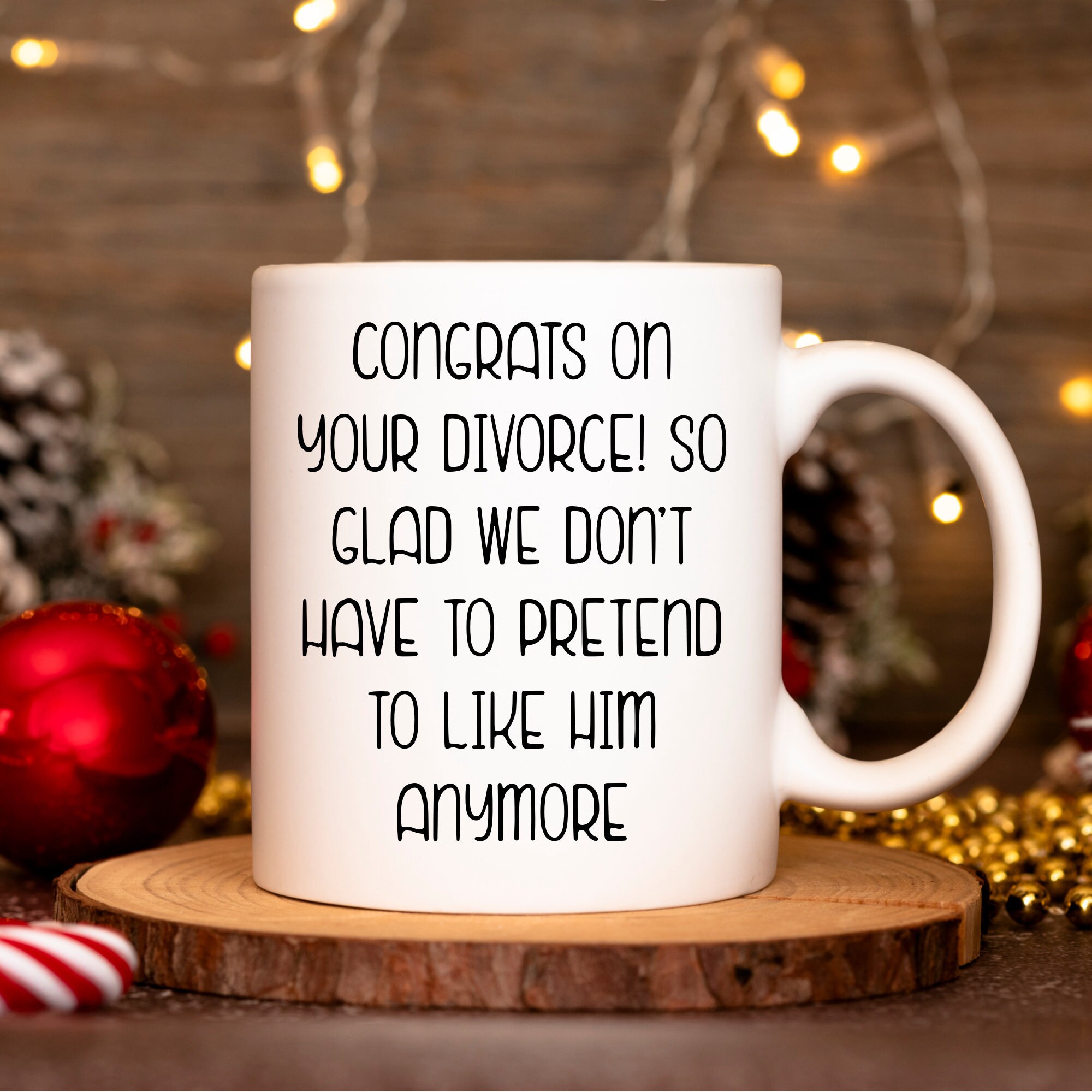 Divorce gifts for women Divorce Mug Funny Divorce Coffee Mug Happy Divorce Gift Divorce Party Gift Divorcee Gift Divorcee Mug Divorsed Mug