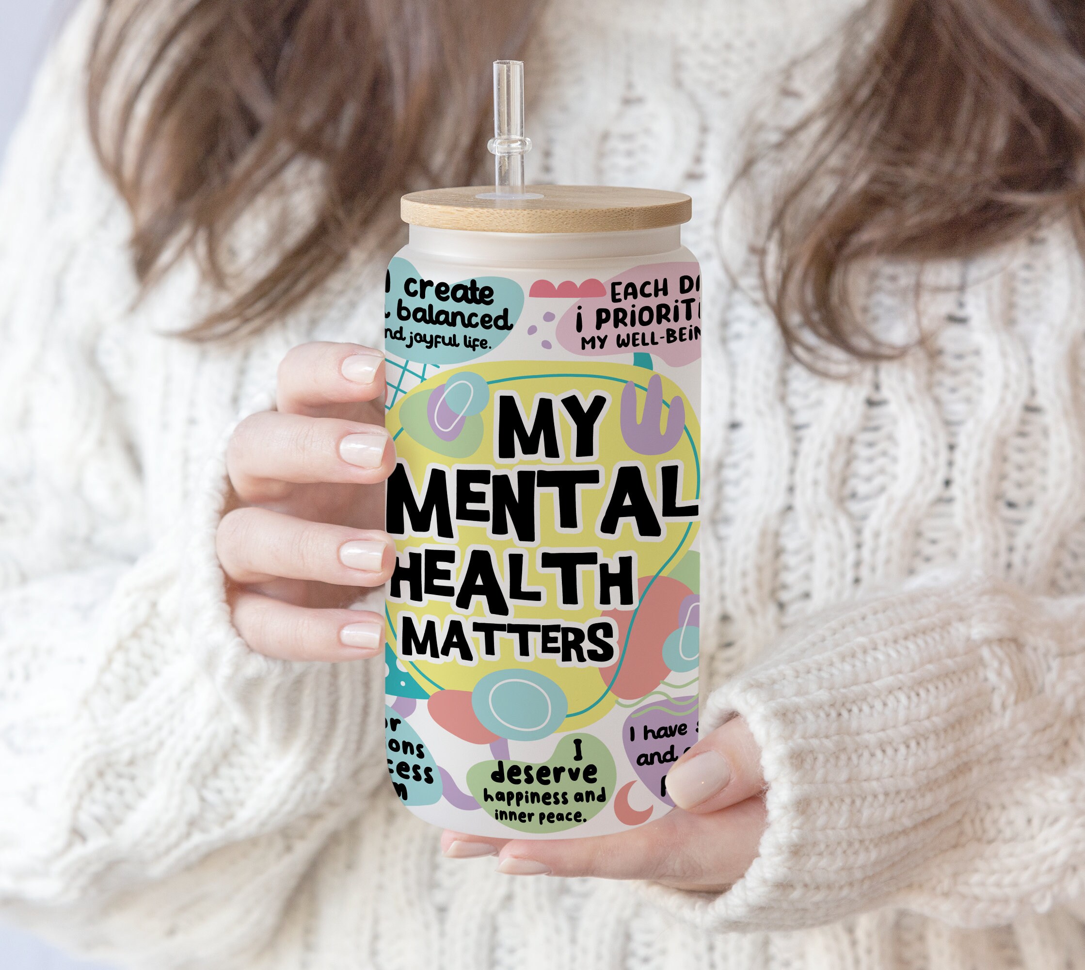 16 20 25oz Libbey Glass Can Tumbler Sublimation Design My Mental Health Matters | Self Love Inspiration l Daily Affirmations Cup PNG file