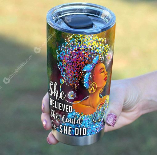 She Belived She Could So She Did Stainless Steel Tumbler