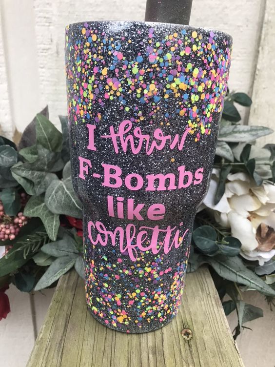 F Bombs Like Confetti Tumbler Glitter Tumbler