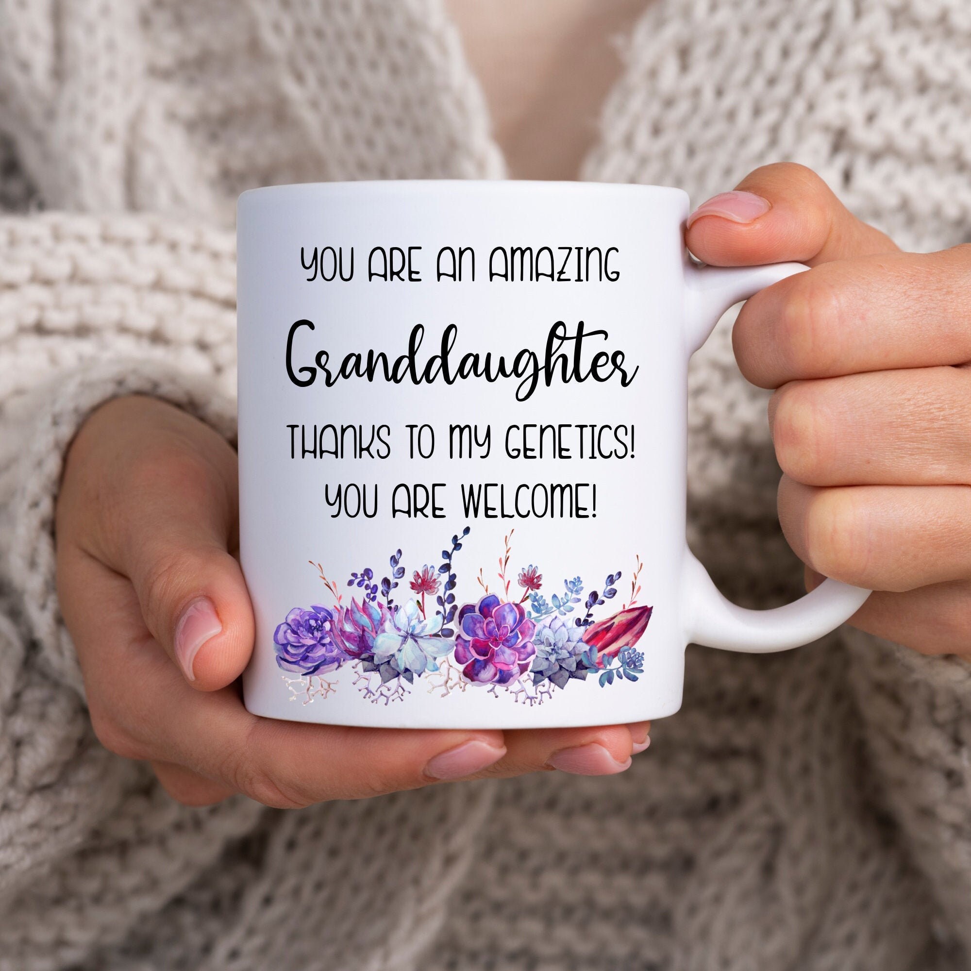 Funny Granddaughter Mug Gag Gifts for Granddaughter Granddaughter Mug You’re an Amazing Granddaughter Thanks to My Genetics You’re Welcome!