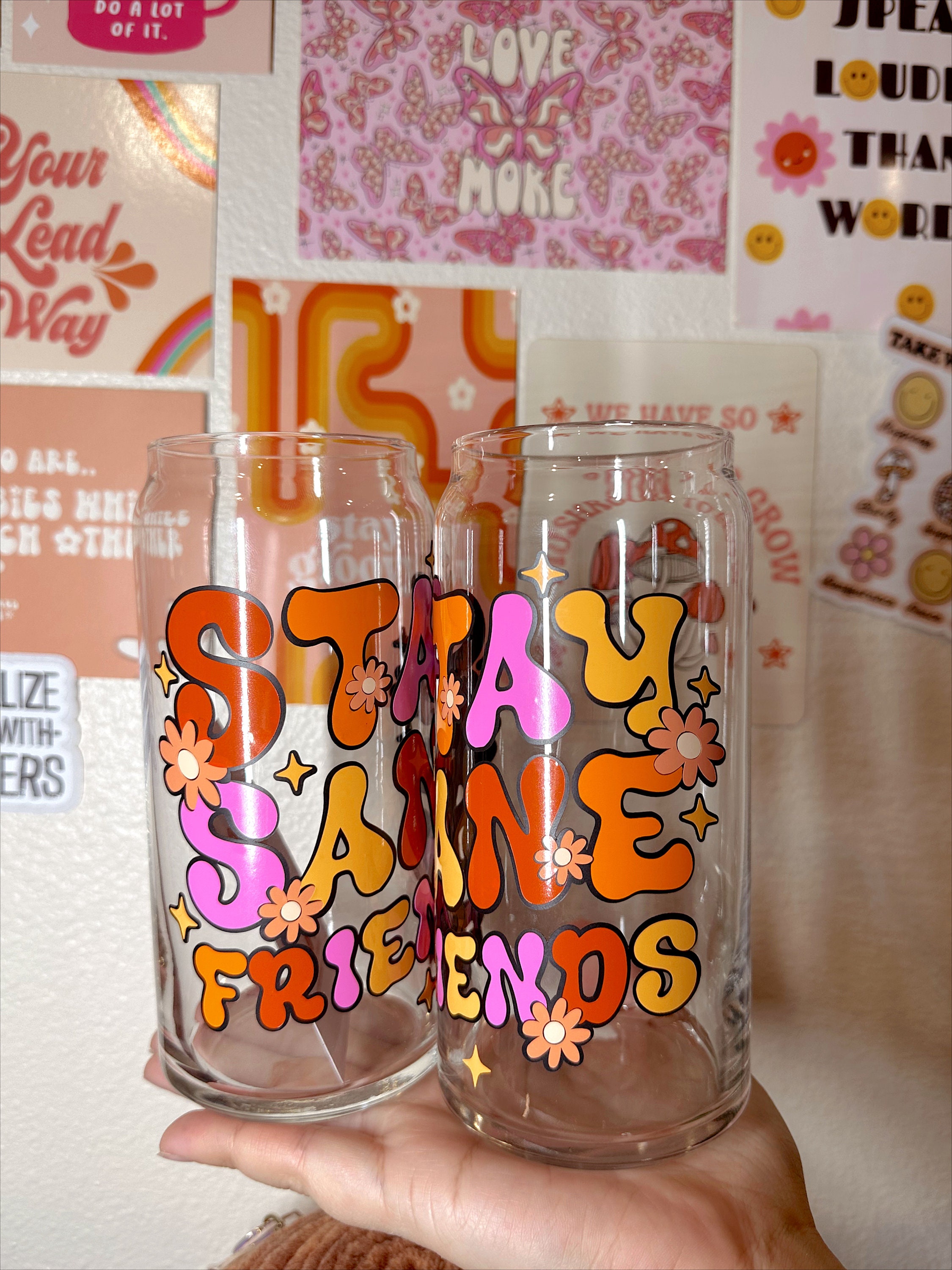 Stay Sane Friends Glass Cup, Mental Health Glass Cup, Trendy Glass Cup, Reminder Glass Cup