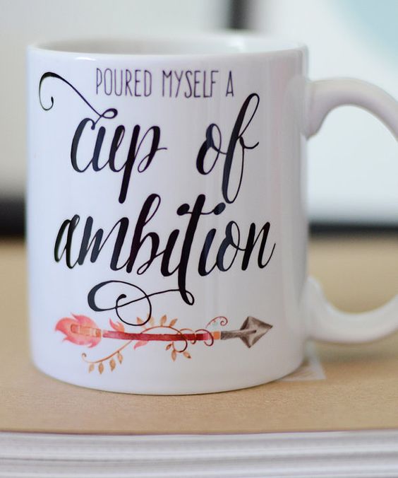 Statement Coffee Mug: Cup of Ambition Motivational Mug, Dolly Parton Quote Mug, Unique Coffee Mug