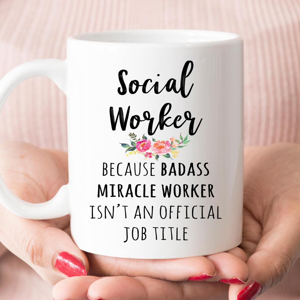 Gift For Social Worker, Funny Social Worker Appreciation Mug  (M600)