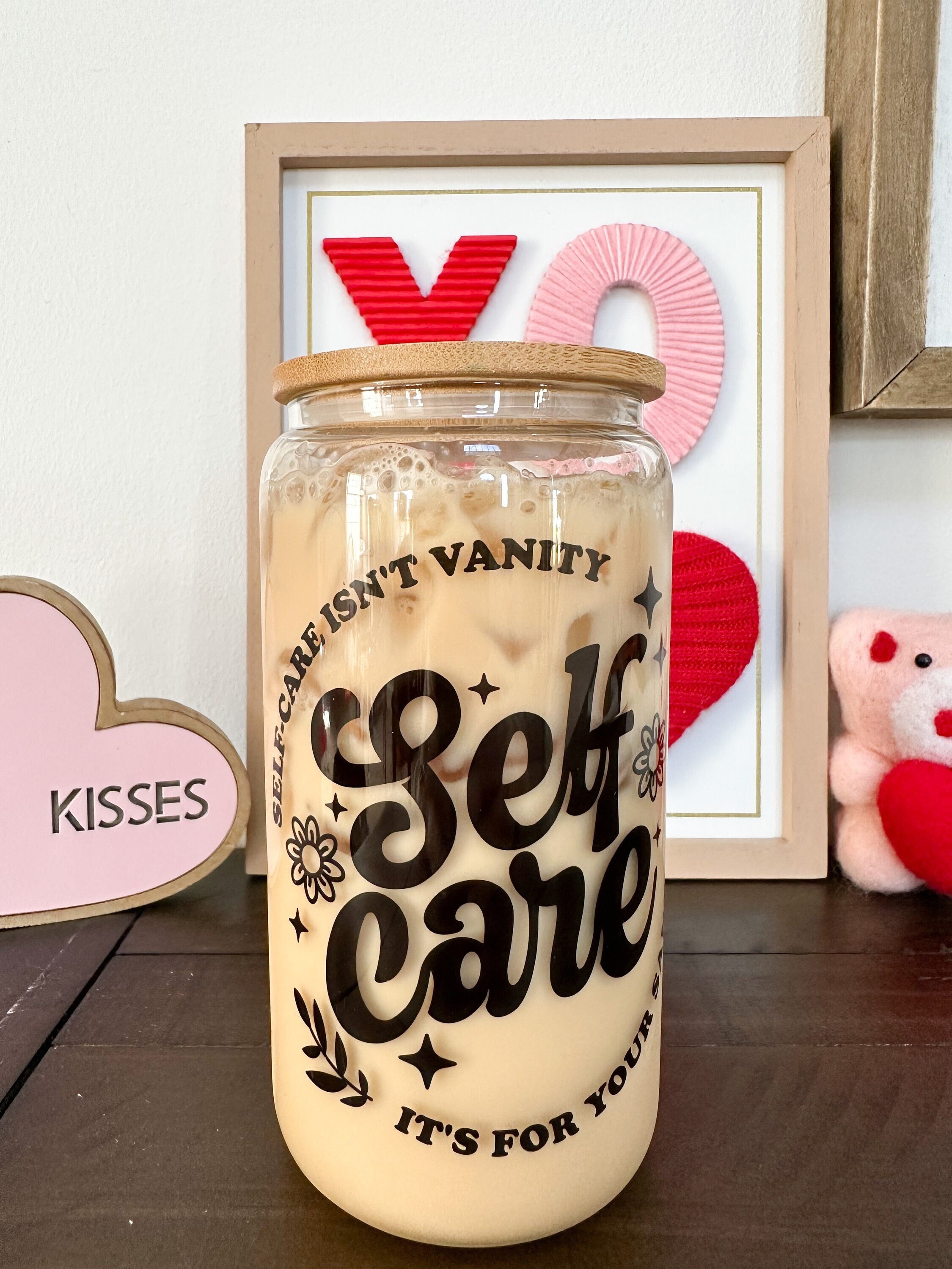 Self Care Glass, Iced Coffee Glass, Iced Coffee Cup, Self Care Cup, Self Care Gift, Self Love Glass, Self Love Cup, Valentines Day Gift