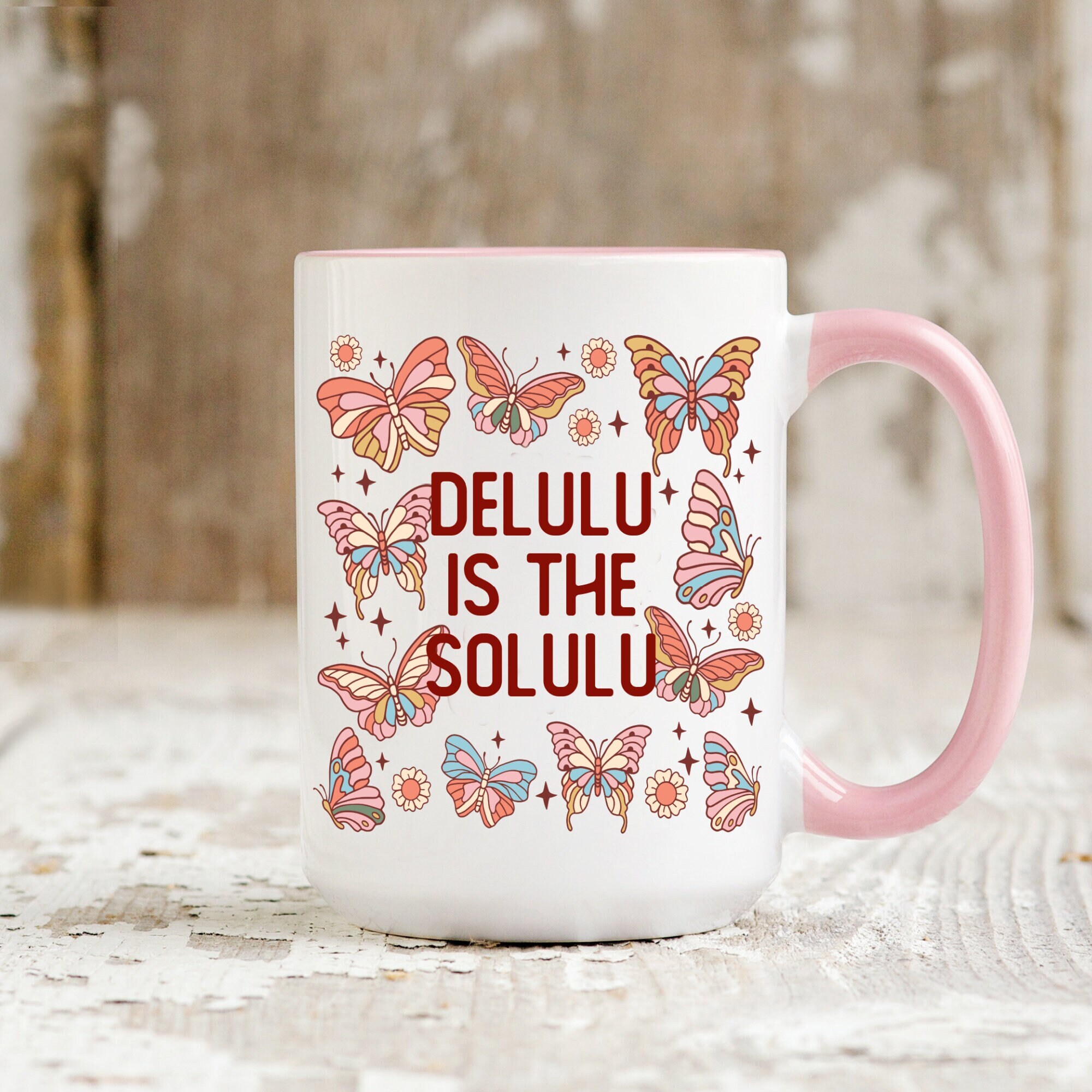 Delulu is the Solulu Mug, Delulu Mug, In My Delulu Era, Best Friend Gift, Sarcastic Gift Mug