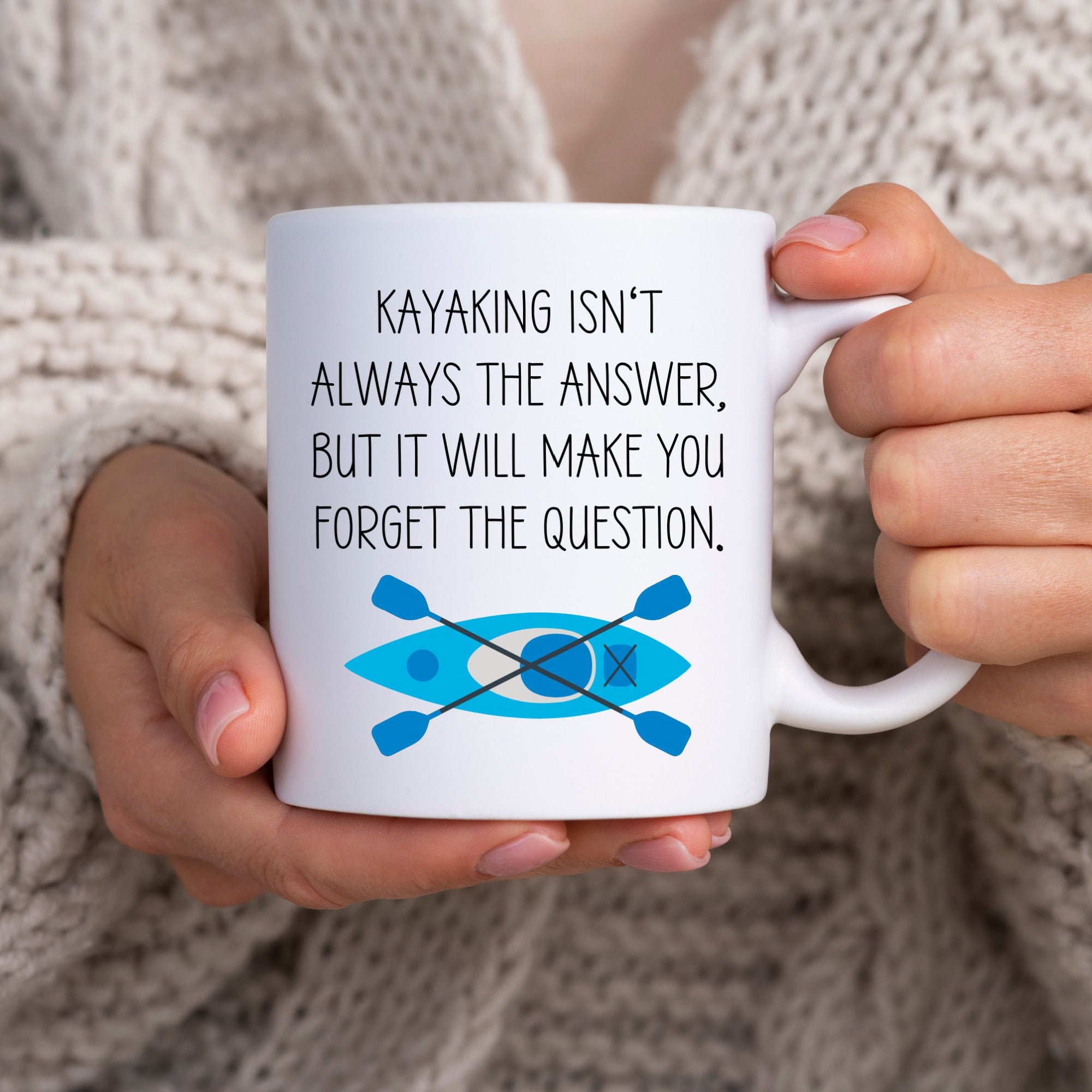 Kayaking Mug Kayaking Gift Ideas Gift for Kayaker Best Kayaker Ever Paddling Gift for Him or Her Kayak and Camping Themed Gift