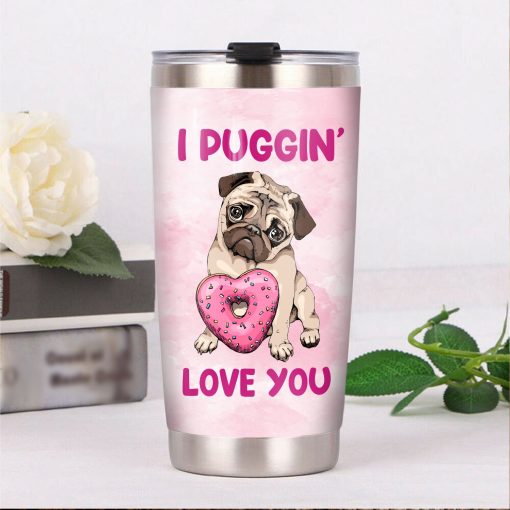 Pug Dog Steel Tumbler, Gifts For New Moms, Valentines Day Gifts For Him, Gift For Parent, Mother’S Day Ideas, Gift For Best Friend