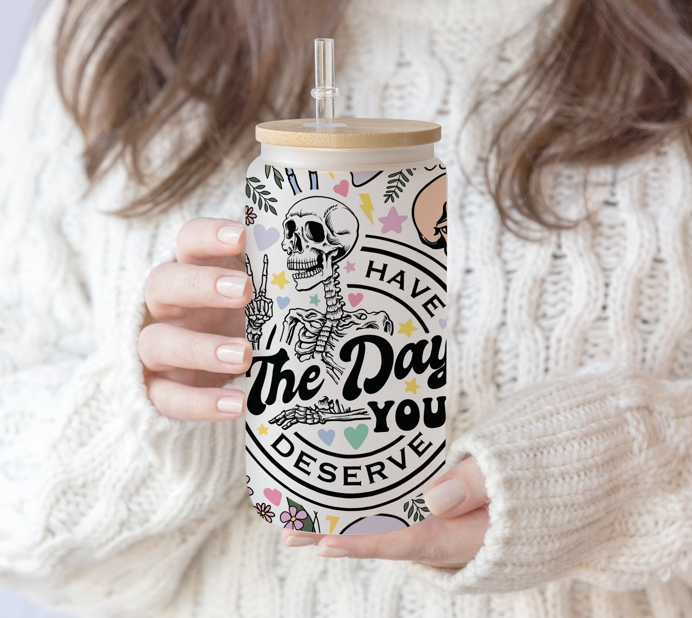 2 files 16 oz Libbey Glass Can Sublimation Funny Have the day you deserve | Peace sign skeleton karma Snarky | skeleton Pen wrap PNG