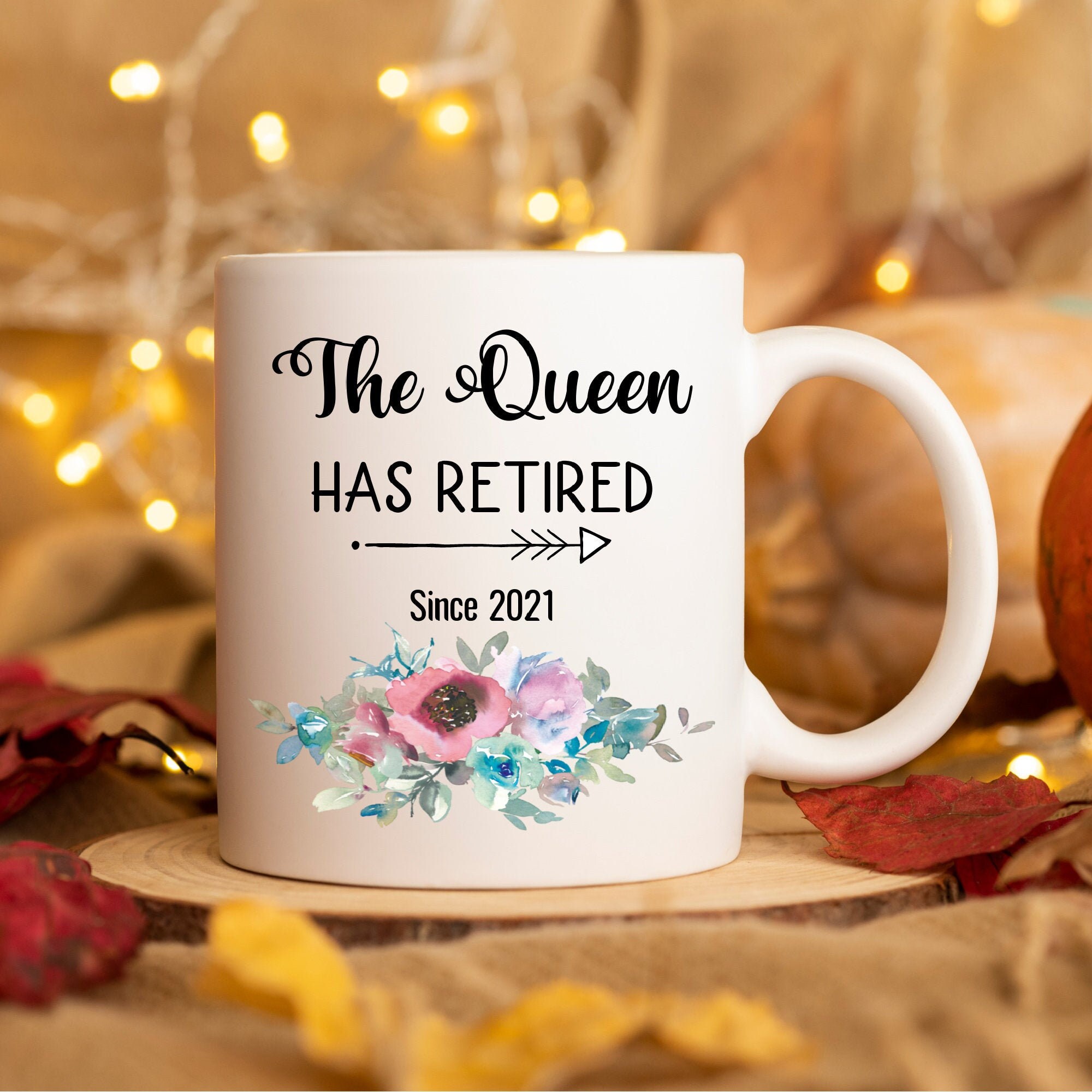 Personalized Funny Retirement Mug for Women The Queen Has Retired Funny Retirement Gift for Women from Coworkers