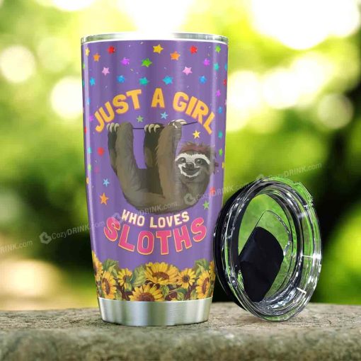 Just A Girl Who Loves Sloths Stainless Steel Tumbler