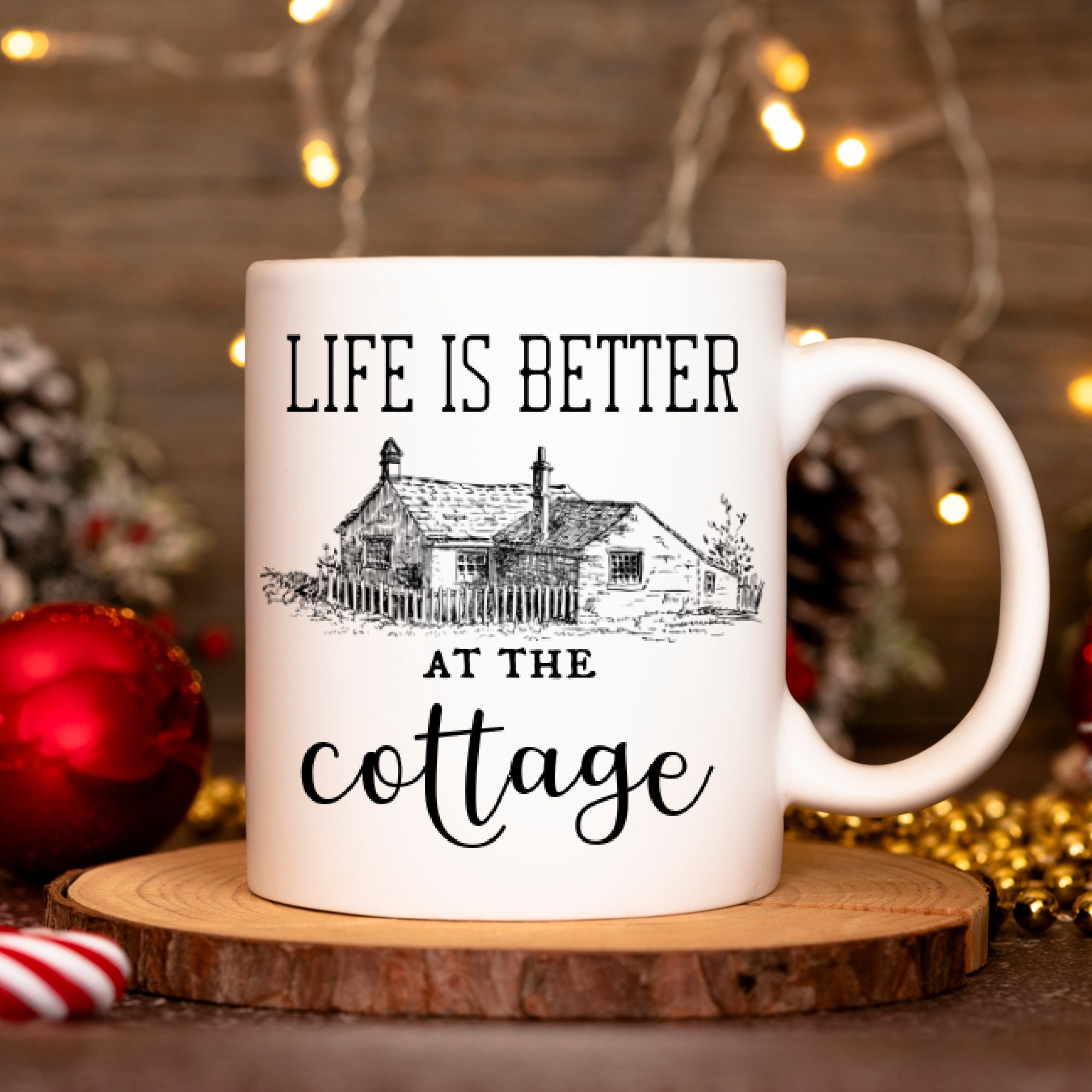 Cottage Housewarming Gift Decor, Life is Better at the Cottage Mug, New Home Mug, Outdoor Mug, Cabin Mug