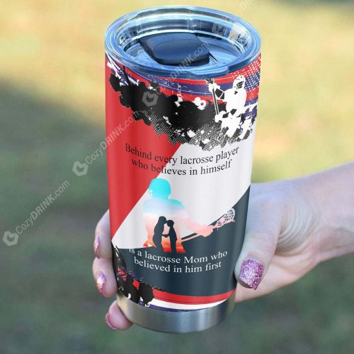 Behind Every Lacrosse Player Stainless Steel Tumbler