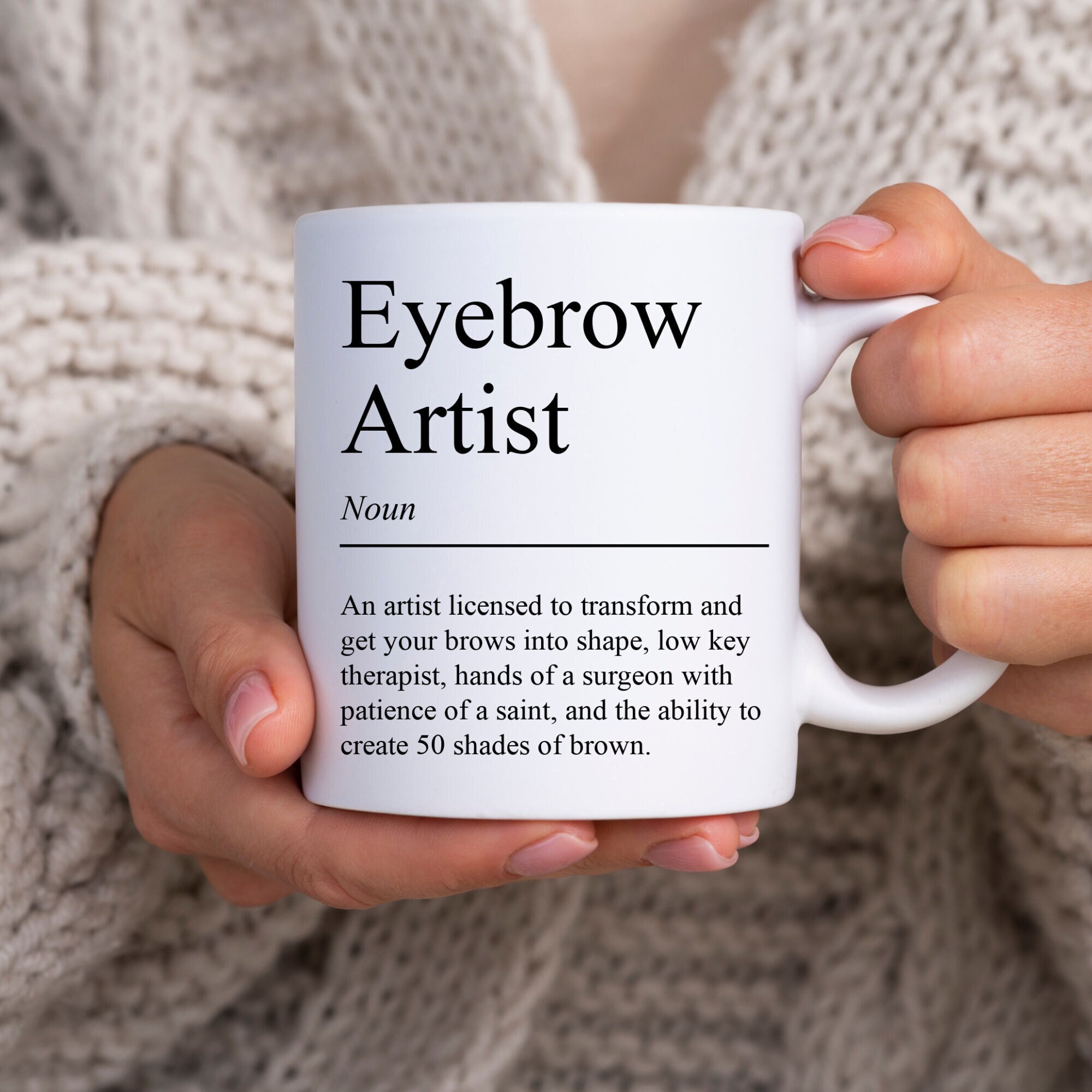 Eyebrow Artist Definition Mug, Eyebrow Tech, Microblading Artist, Brow Artist, Esthetician Mug, Makeup Artist, Cosmetology Cosmetologist