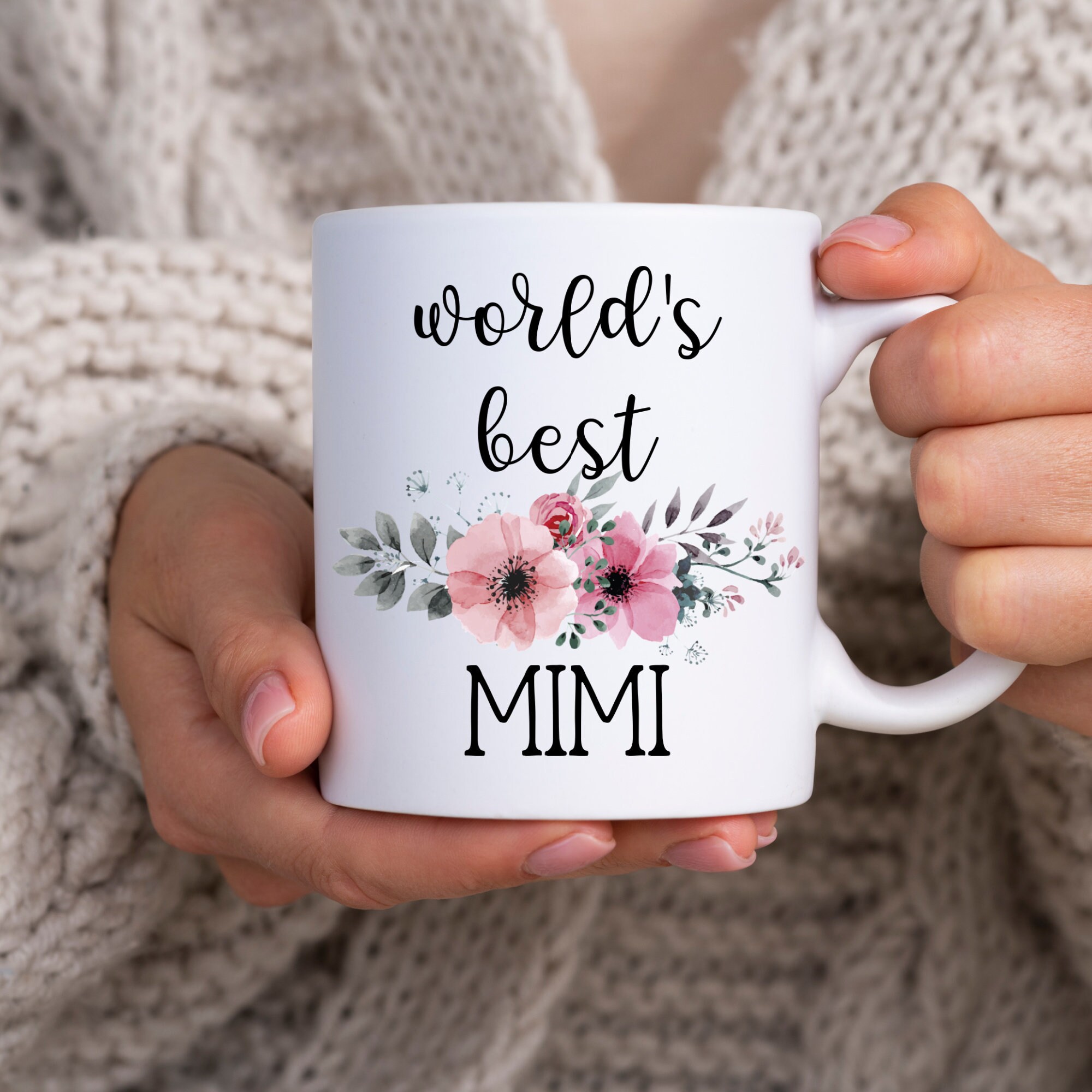 Worlds Best Mimi, Mimi Mug, Gifts for Mimi, Mimi Coffee Mug, Grandmother Gift, Coffee Mug, Nana Mug, Best Mimi Ever, nana gift, worlds best