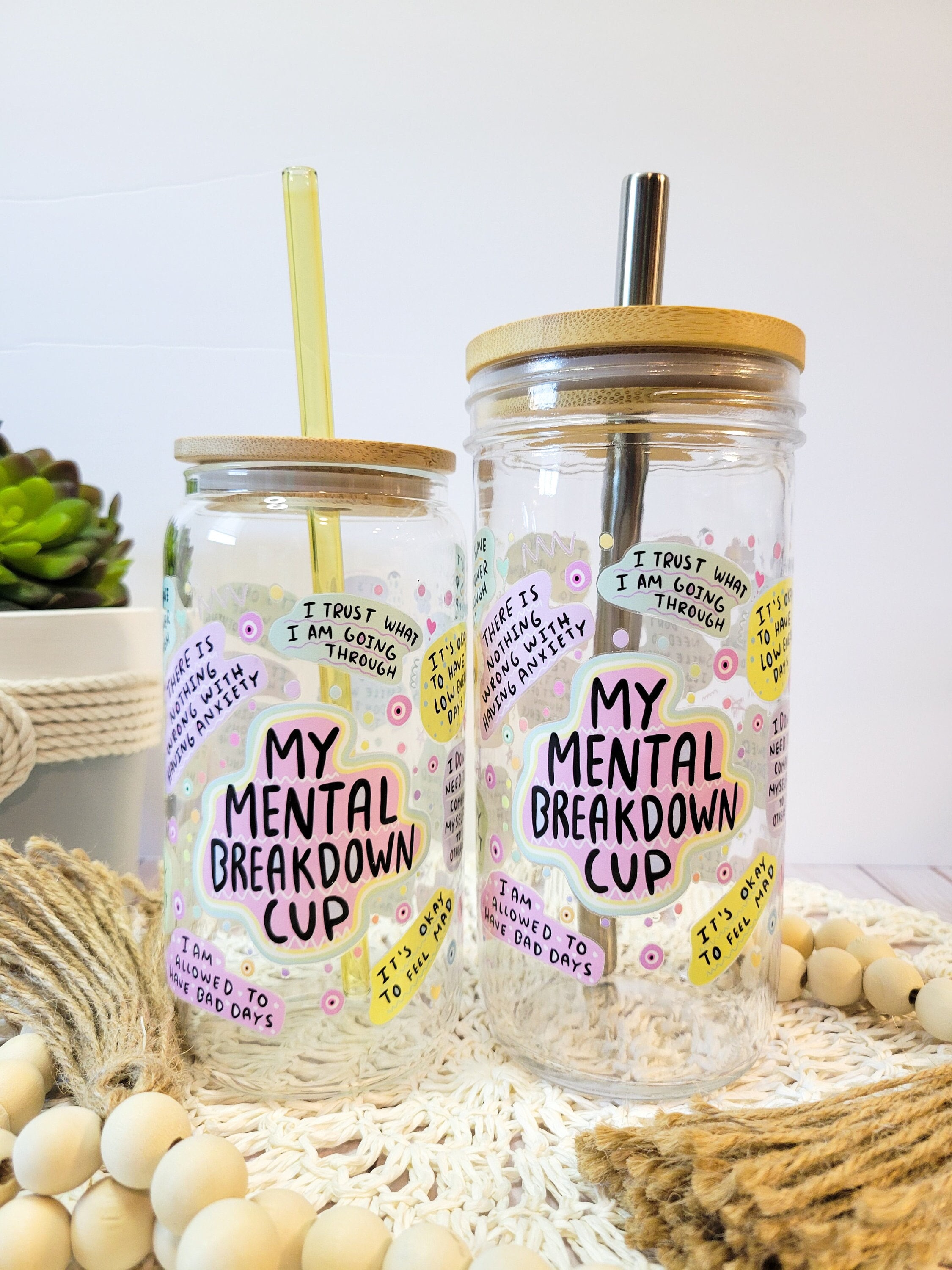 My Mental Breakdown Cup, 24 oz Glass Tumbler, Daily Affirmation Mason Glass Jar, Daily Reminder Iced Coffee Smoothie Cup, Gift for Her, Boba