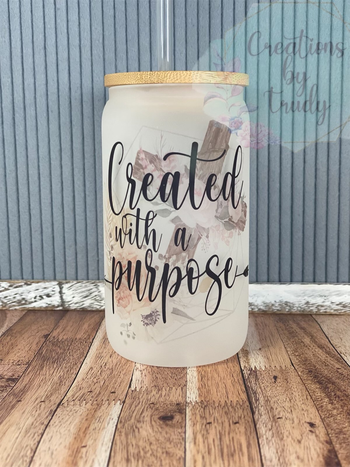 Created with a purpose- frosted can shaped glass with lid and straw