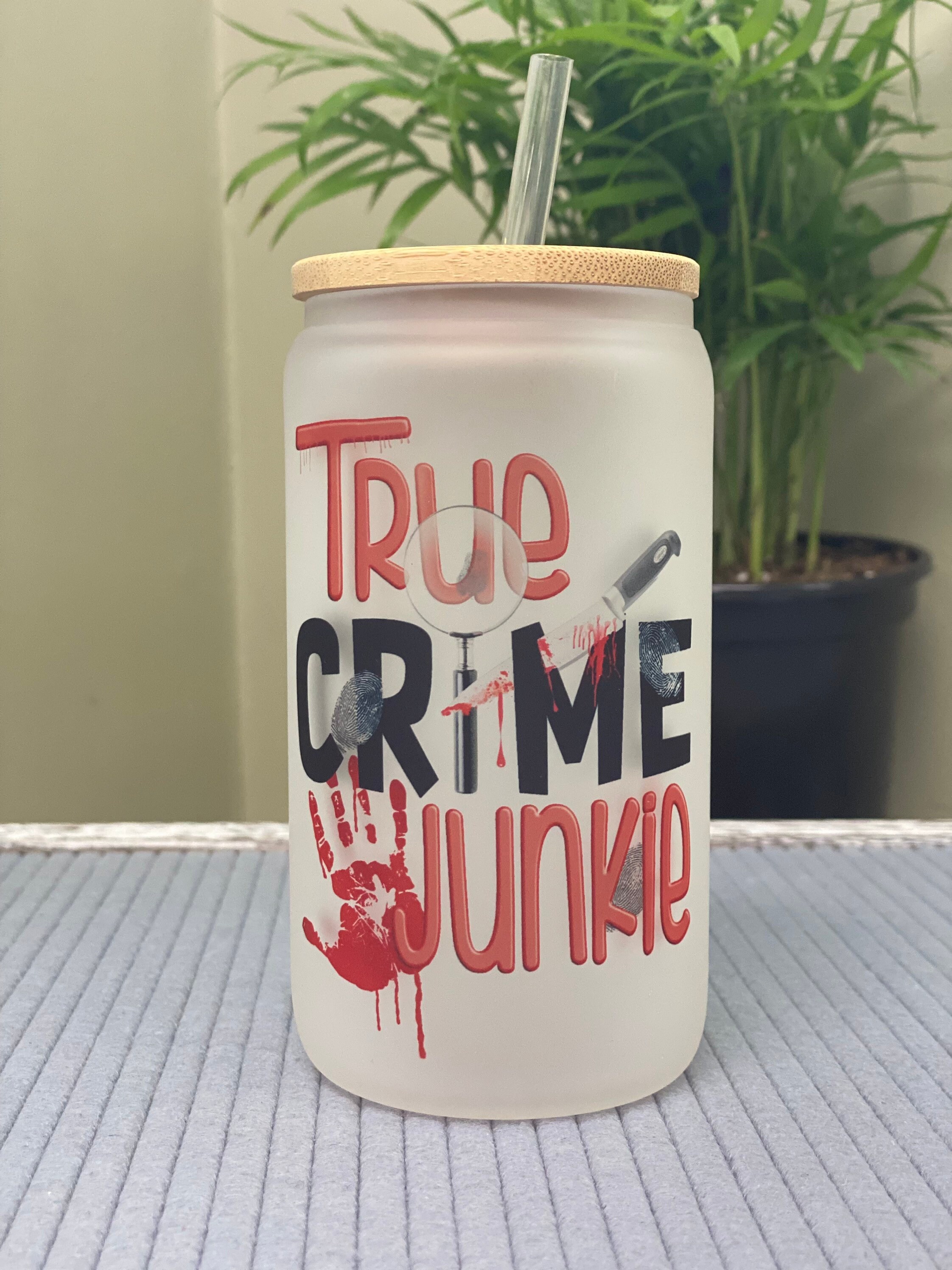 True crime junkie- frosted can shaped glass with lid and straw