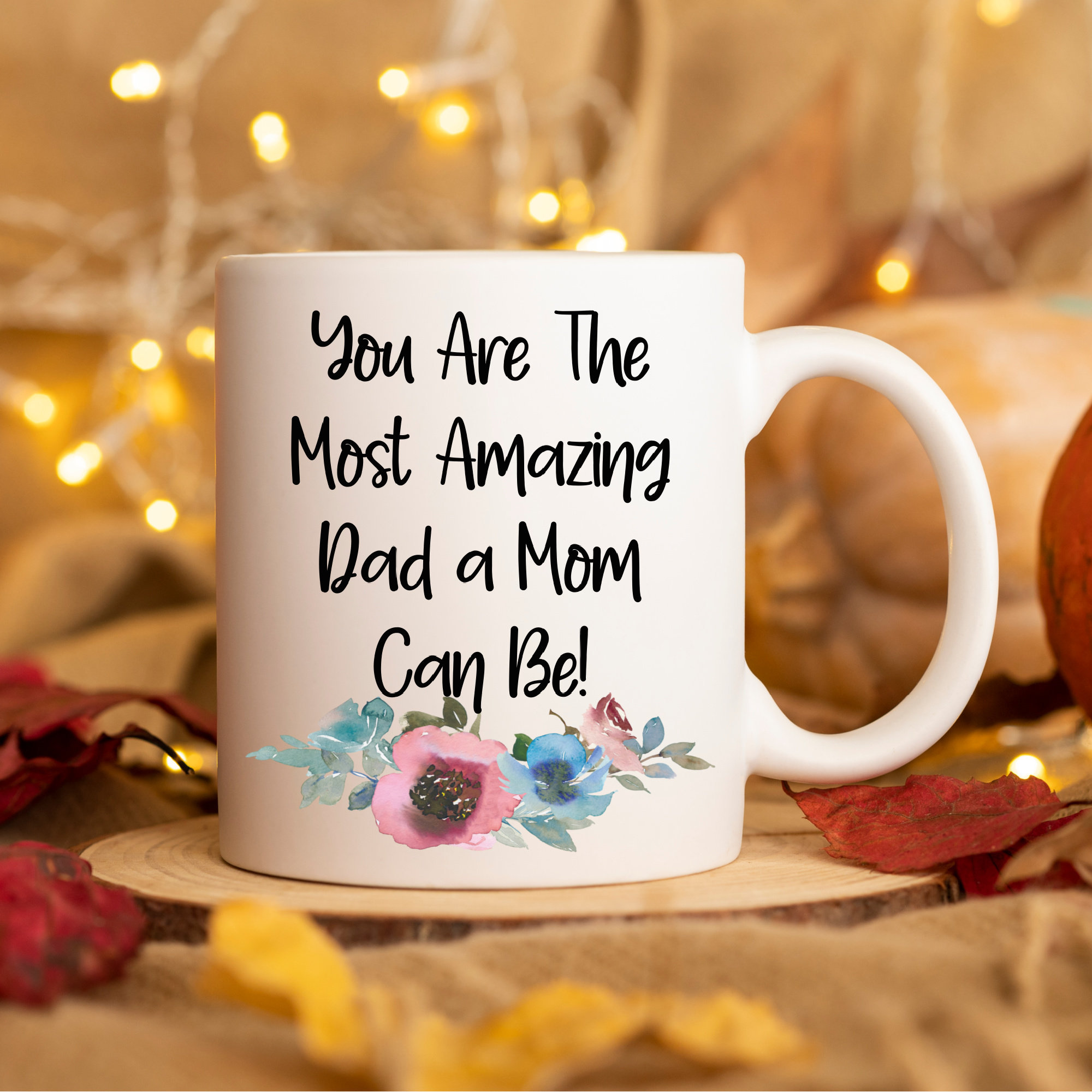 Single Mom Father’s Day Gifts Funny Father’s Day Mug Single Mom Mug Single Parent You Are the Most Amazing Dad a Mom Can Be Single Mom Gift