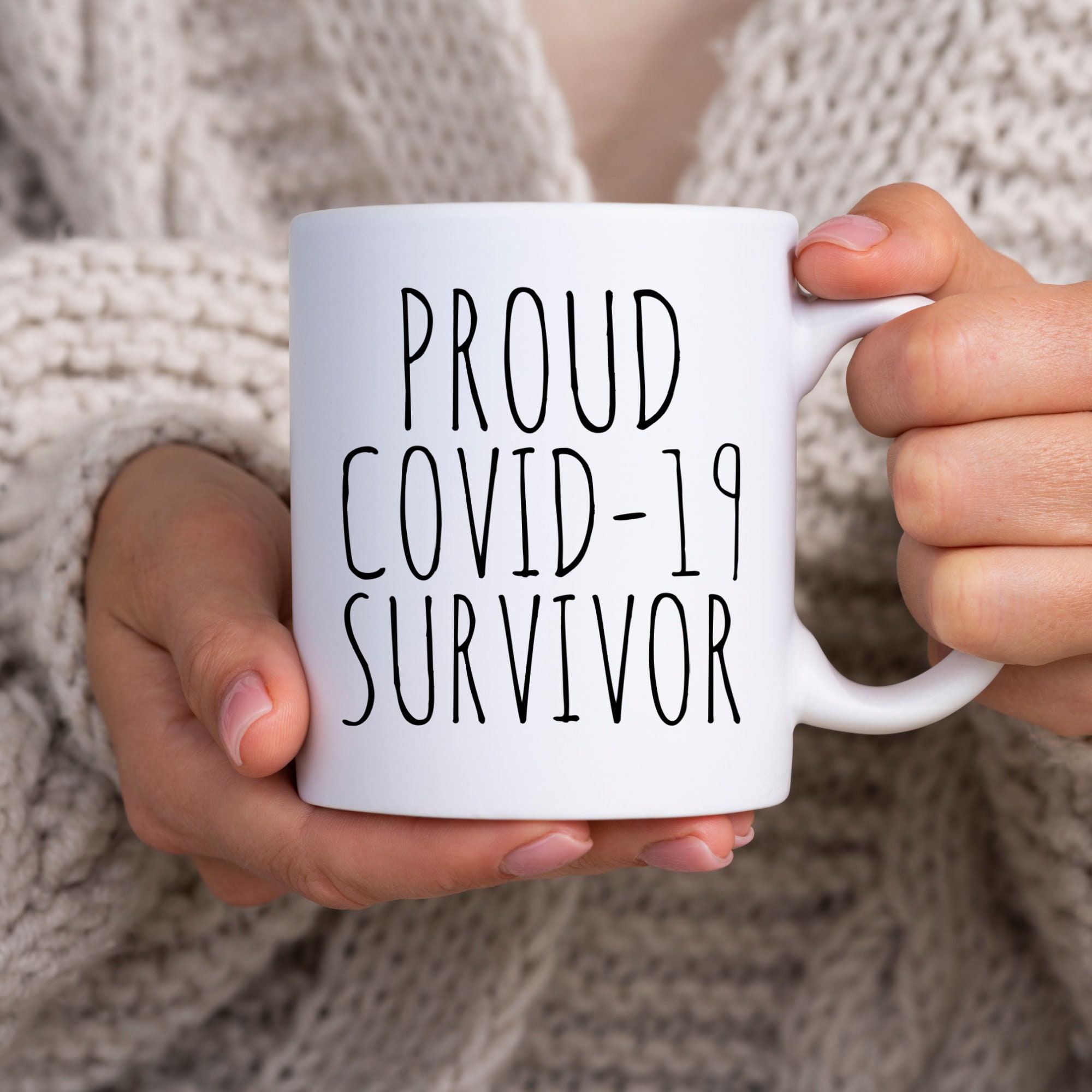 Corona Virus Survivor Mug Pandemic 2020 Mug Covid-19 Gift Quarantine Mug Coronavirus Coffee Cup Proud Covid-19 Survivor Mug