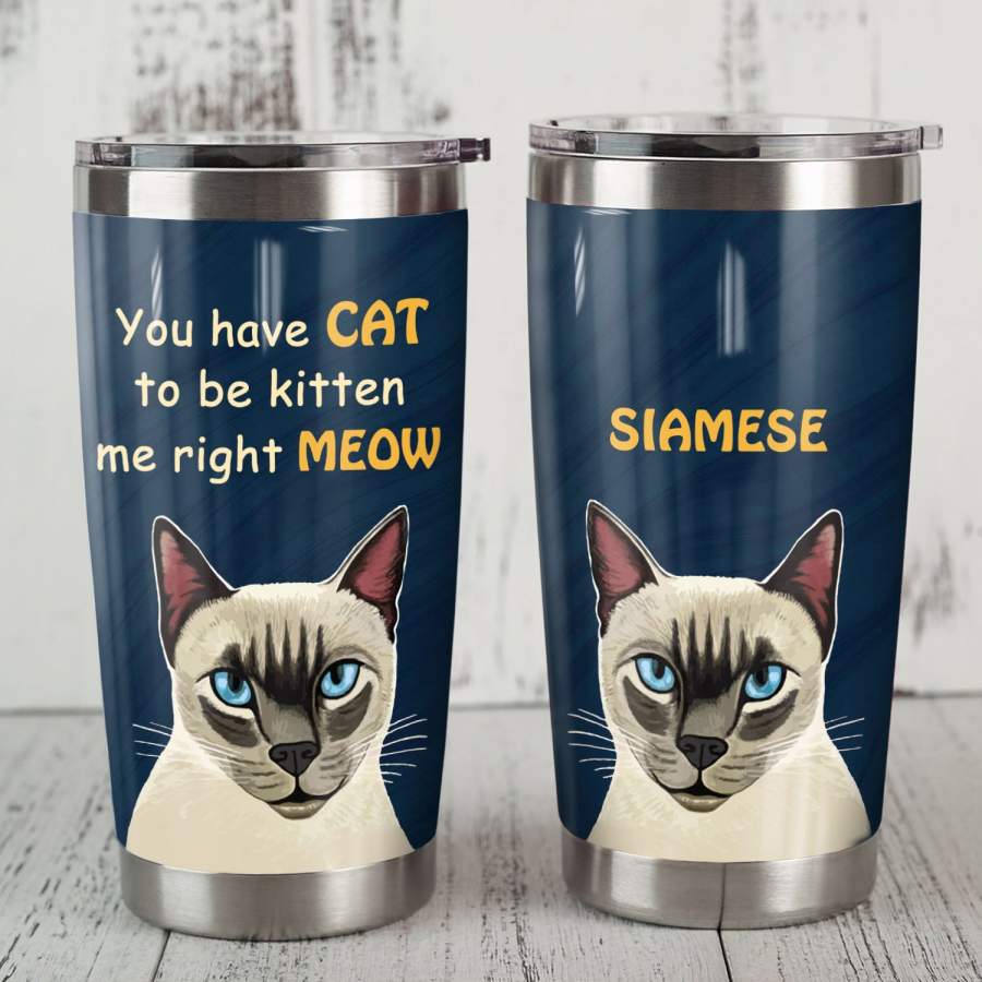 Siamese Cat Steel Tumbler MR1704 70O51