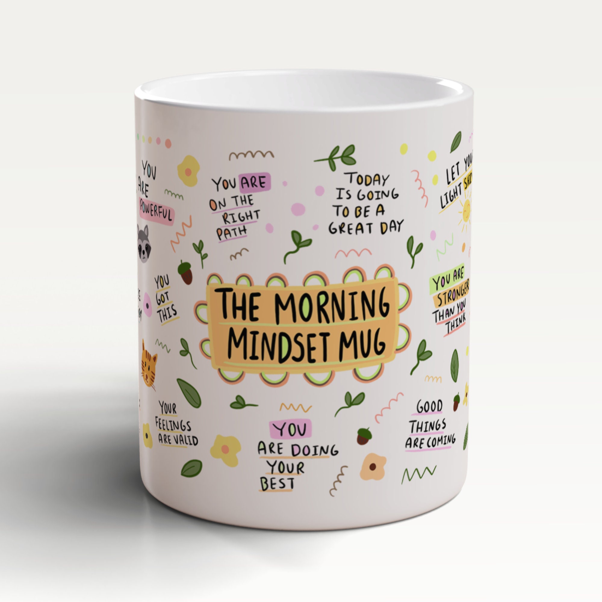 Morning Mindset Mug, Mug Motivation, Inspirational Mug, Self Love Mug, Positive Affirmations Mug, Daily Reminders, Mindfulness Mug