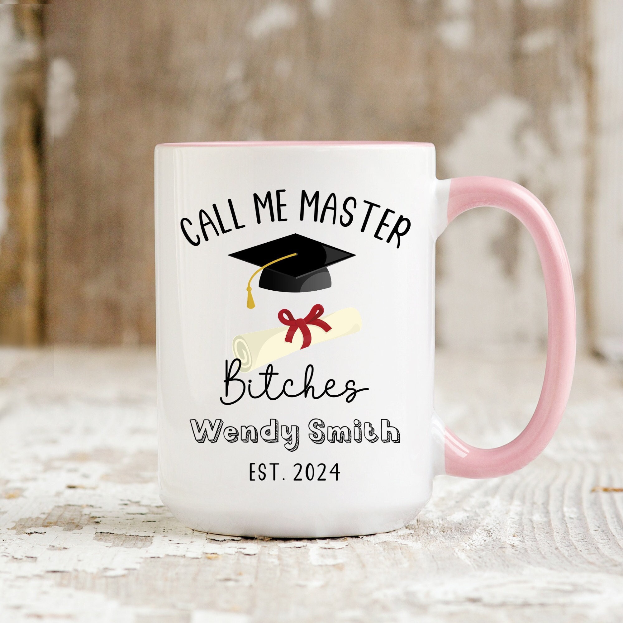 Personalized Masters Degree Gift, Graduation Gift For Her Him, Call Me Master Bitches, Graduation Master’s Degree MBA Gift,Masters Grad Gift