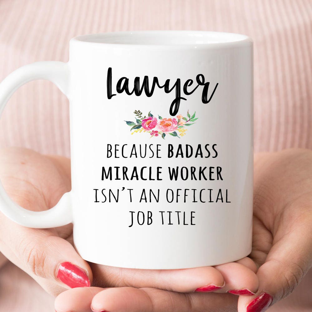 Gift For Lawyer, Funny Lawyer Coffee Mug, Graduation Gift  (M1124)