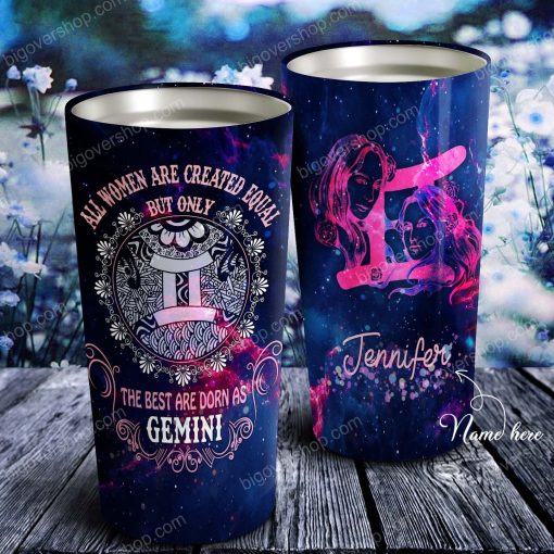 All Women Are Created Equal Gemini – Perfect Gift For Gemini – Personalized Tumbler