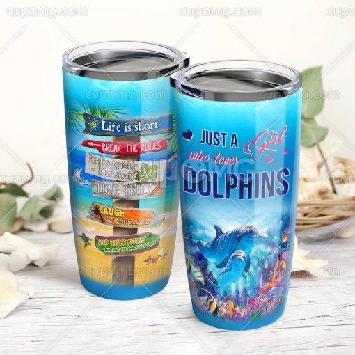 Just A Girl Who Loves Dolphins – Beach Tumbler 20Oz, Gift For Best Friend, Christmas Gifts For Boyfriend, Best Gifts For Mom, Gift For Brother